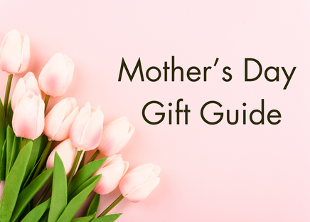 The ultimate Mother’s Day gift guide - Treat mum to the best in beauty